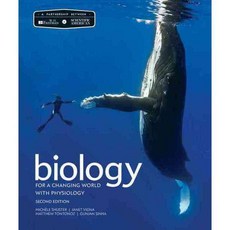 Biology for a Changing World With Physiology, W H Freeman & Co
