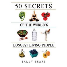 50 Secrets of the World's Longest Living People, Da Capo Pr