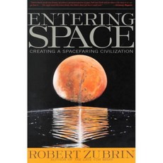 Entering Space: Creating a Spacefaring Civilization, Tarcherperigree