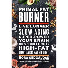 Primal Fat Burner, Atria Books