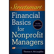Streetsmart Financial Basics for Nonprofit Managers, John Wiley & Sons Inc
