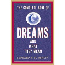 The Complete Book of Dreams and What They Mean, Barricade Books Inc