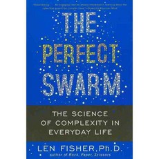 The Perfect Swarm: The Science of Complexity in Everyday Life, Basic Books