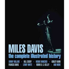 Miles Davis: The Complete Illustrated History, Voyageur Pr