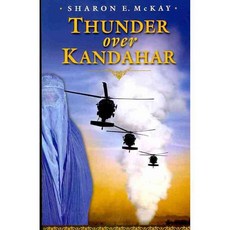 Thunder over Kandahar, Annick Pr