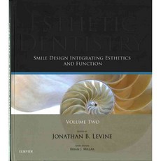 Smile Design Integrating Esthetics and Function: Essentials in Esthetic Dentistry, Mosby Inc