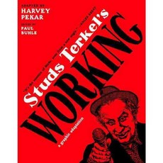 Studs Terkel's Working: A Graphic Adaptation, New Pr