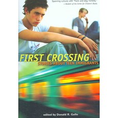 First Crossing: Stories About Teen Immigrants, Candlewick Pr