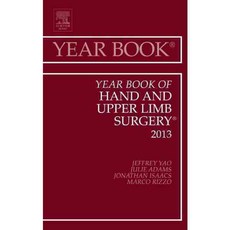 The Year Book of Hand and Upper Limb Surgery 2013, Elsevier Science Health Science