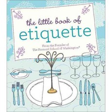 The Little Book of Etiquette, Running Pr Miniature Editions