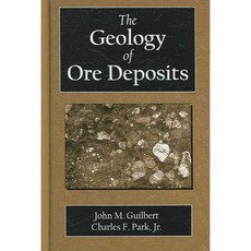 The Geology of Ore Deposits, Waveland Pr Inc