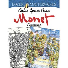 Color Your Own Monet Paintings, Dover Pubns