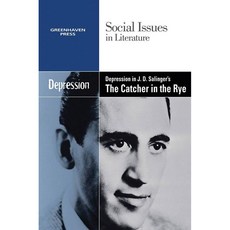 Depression in J.d. Salinger's the Catcher in the Rye, Greenhaven Pr