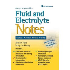 Fluid and Electrolyte Notes: Nurses's Clinical Pocket Guide, F A Davis Co