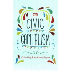 Civic Capitalism, Polity Pr