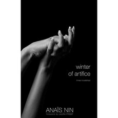 Winter of Artifice: Three Novelettes, Swallow Pr