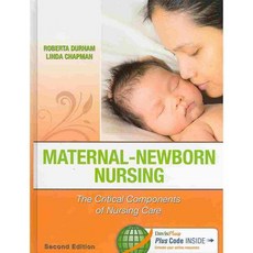 Maternal-Newborn Nursing: The Critical Components of Nursing Care, F A Davis Co