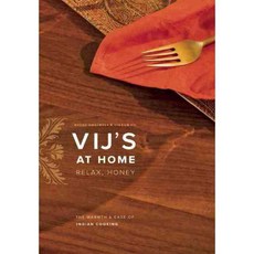 Vij's at Home: Relax Honey, Douglas & McIntyre Ltd