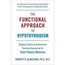 Functional Approach To Hypothyroidism, Hatherleigh Pr