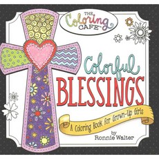 Colorful Blessings: A Coloring Book for Grown-Up Girls, Cq Products
