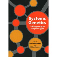 Systems Genetics: Linking Genotypes and Phenotypes, Cambridge Univ Pr