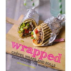 Wrapped: Crepes Wraps and Rolls from Around the World, Interlink Pub Group Inc