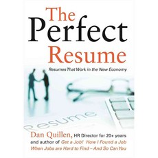The Perfect Resume: Resumes That Work in the New Economy, Cold Spring Pr