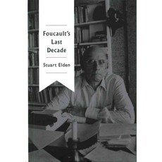 Foucault's Last Decade, Polity Pr