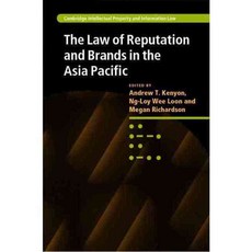 The Law of Reputation and Brands in the Asia Pacific, Cambridge Univ Pr