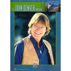 The John Denver Songbook: Piano/Vocal/guitar, Alfred Pub Co