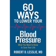 60 Ways to Lower Your Blood Pressure, Harvest House Pub