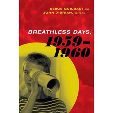 Breathless Days 1959-1961, Duke Univ Pr