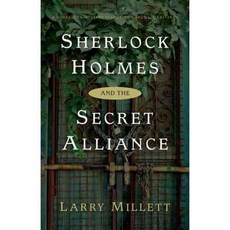 Sherlock Holmes and The Secret Alliance, Univ of Minnesota Pr