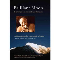 Brilliant Moon: The Autobiography of Dilgo Khyentse, Shambhala Pubns