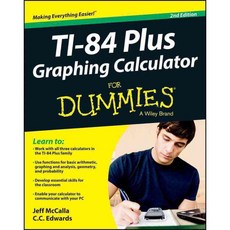 TI-84 Plus Graphing Calculator for Dummies