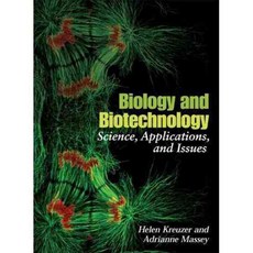 Biology And Biotechnology: Science Applications And Issues, Amer Society for Microbiology