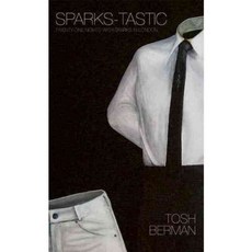 Sparks-tastic: Twenty-one Nights With Sparks in London, Rare Bird Books