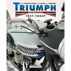 The Complete Book of Classic and Modern Triumph Motorcycles 1937-Today, Motorbooks Intl