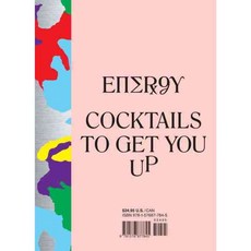 Energy: Cocktails to Get You Up, Powerhouse Books