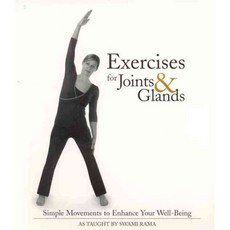 Exercises for Joints and Glands: Gentle Movements to Enhance Your Wellbeing, Himalayan Inst Pr