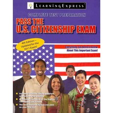 Pass the U.S. Citizenship Exam, Learning Express Llc