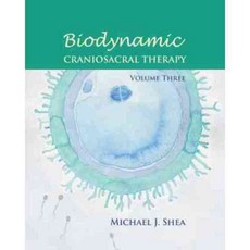 Biodynamic Craniosacral Therapy, North Atlantic Books