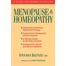 Menopause & Homeopathy: A Guide for Women in Midlife, North Atlantic Books