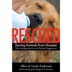 Rescued: Saving Animals from Disaster, New World Library