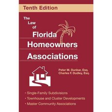 The Law of Florida Homeowners Associations 2014-2015, Pineapple Pr Inc