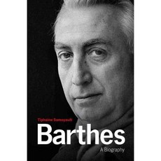 Barthes: A Biography, Polity Pr