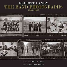 The Band Photographs 1968-1969, Backbeat Books