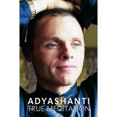 True Meditation: Discover the Freedom of Pure Awareness, Sounds True