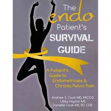 The Endo Patient’s Survival Guide: A Patient’s Guide to Endometriosis & Chronic Pelvic Pain, Femsana Pr Llc