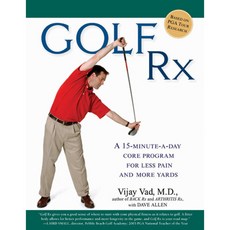 Golf Rx: A Fifteen-minute-a-day Core Program for More Yards and Less Pain, Avery Pub Group